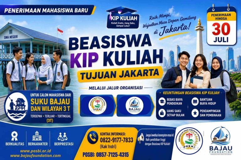 Telah Dibuka, Penerimaan Mahasiswa Baru Beasiswa KIP Kuliah Tujuan Jakarta untuk Calon Mahasiswa Suku Bajau dan Wilayah 3T melalui Jalur POSBI dan Bajau Foundation