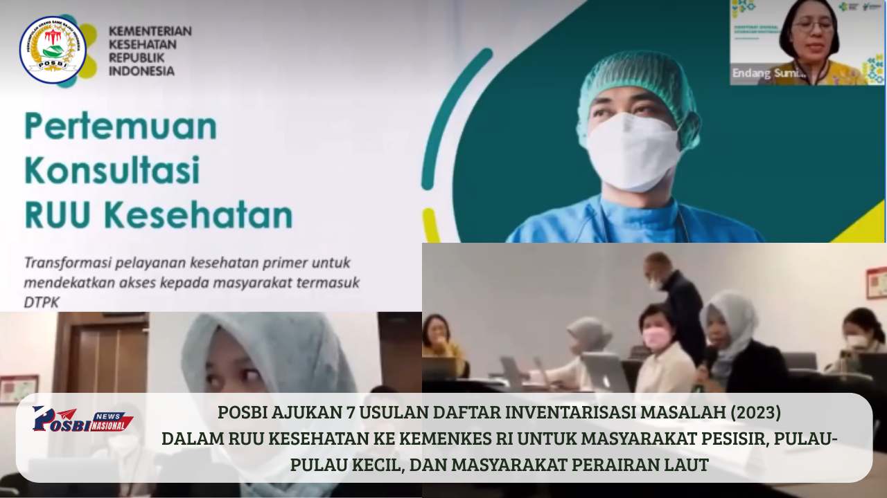 Ketum POSBI, Erni Bajau Ajukan 7 Usulan Daftar Inventarisasi Masalah dalam RUU Kesehatan ke Kemenkes RI untuk Masyarakat Pesisir, Pulau-Pulau Kecil, dan Masyarakat Perairan Laut